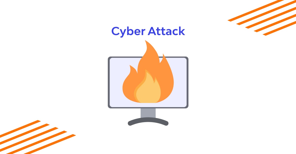 What is Cyber Attack Meaning? Types and Examples